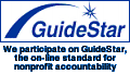 We participate on GuideStar, the on-line standard for nonprofit accountability. Take a look at our listing. 